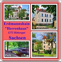 Erdmannshain Herrenhaus und Mühle